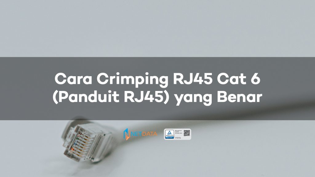 Cara Crimping RJ45 Cat 6 (Panduit RJ45) yang Benar