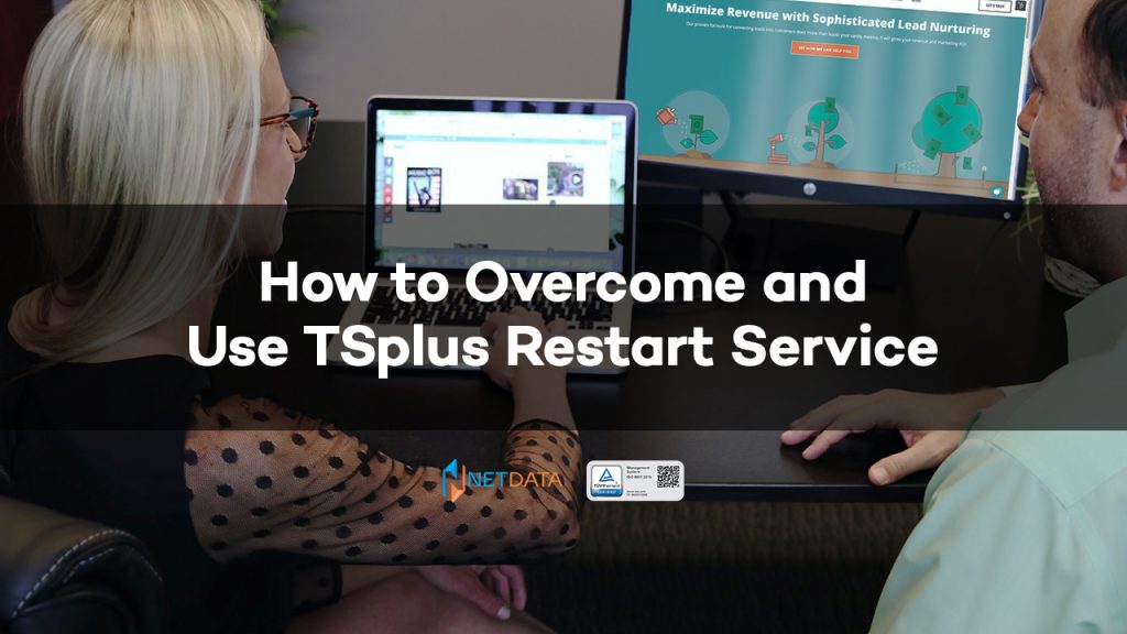 How to Overcome and Use TSplus Restart Service