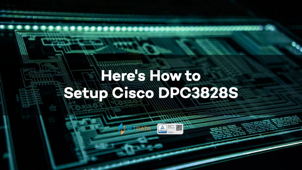 Here's How to Setup Cisco DPC3828S