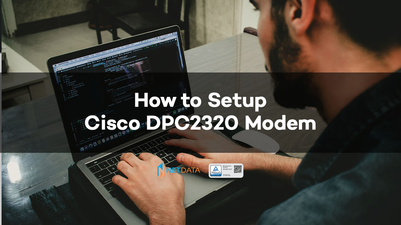 How to Setup Cisco DPC2320 Modem PT. Network Data Sistem