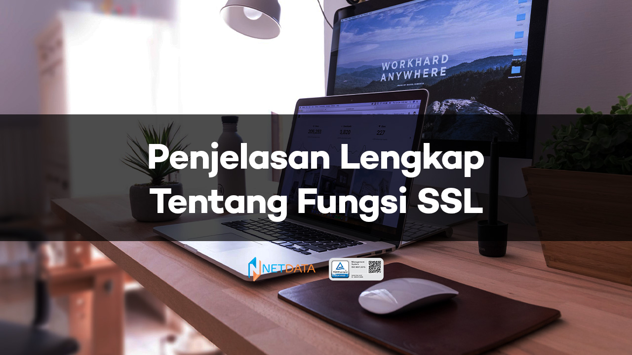 Penjelasan Lengkap Tentang Fungsi SSL ~ PT. Network Data Sistem