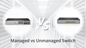Switch Manageable dan Unmanageable